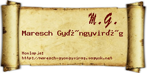 Maresch Gyöngyvirág névjegykártya